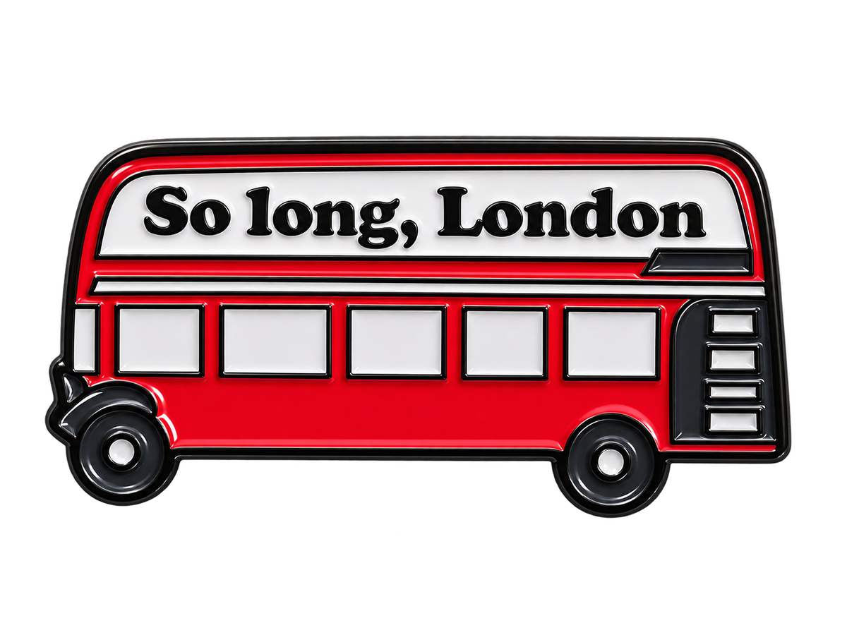 So Long, London - Enamel Pin